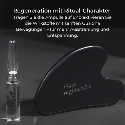 Skin Regimen LX Ampulle und Gua Sha Tool – regenerierendes Pflege-Ritual zur Aktivierung der Wirkstoffe für strahlende, entspannte Haut.